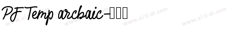 PFTemp archaic字体转换